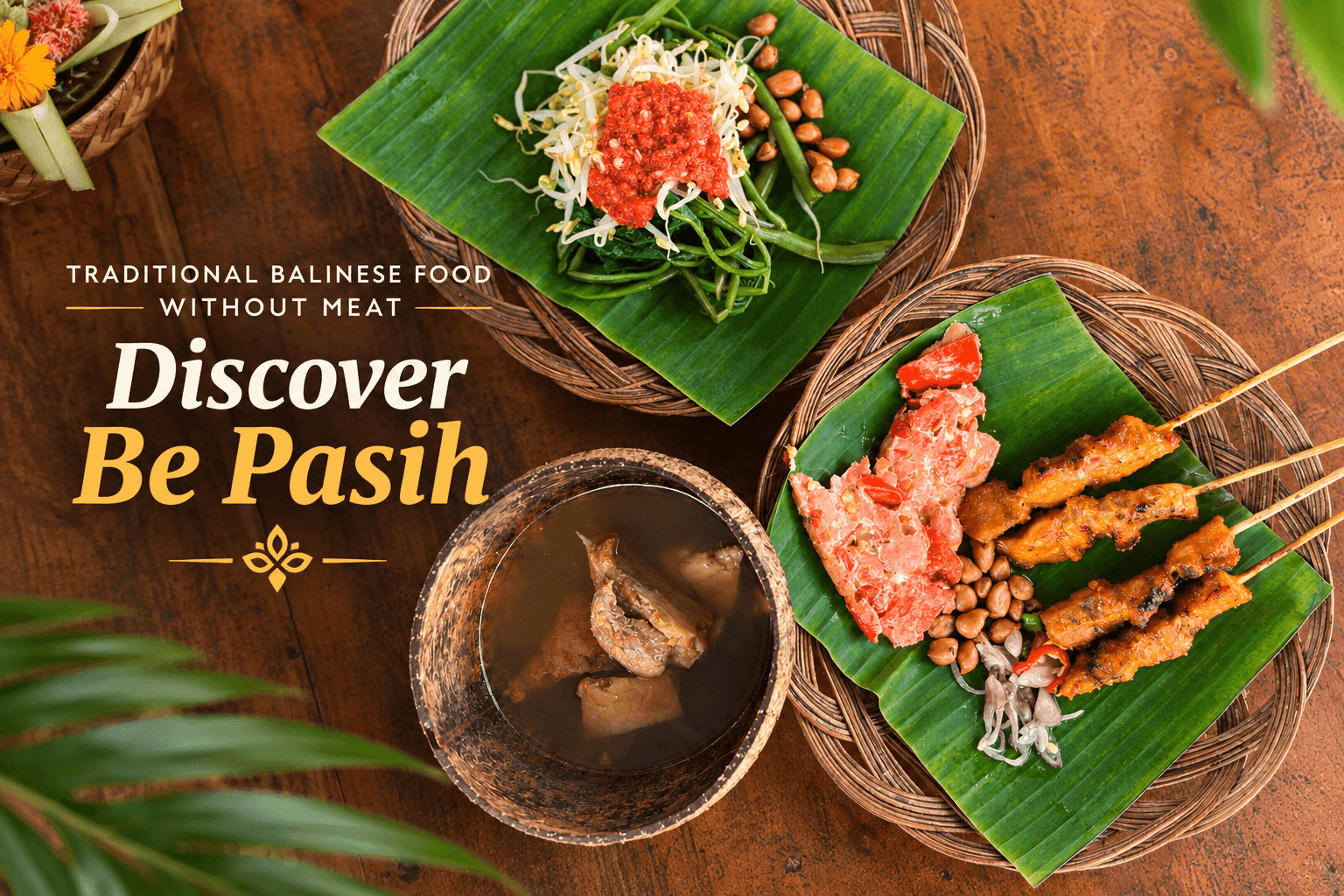 Traditional Balinese Food Without Meat: Discover Be Pasih